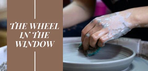 A Legacy of Creativity and Community: Welcome to The Wheel in the Window Pottery Studio