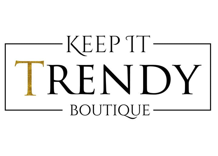 Keep It Trendy - Main Street Collective