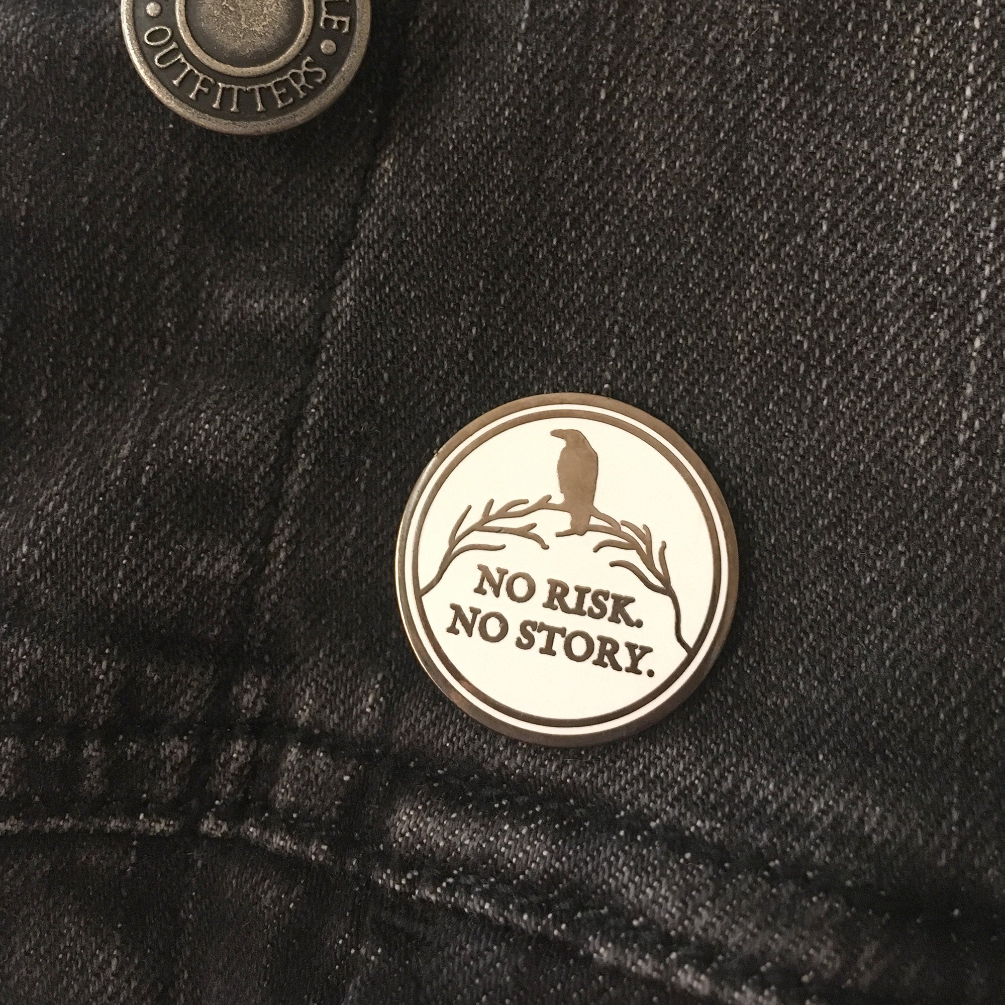 “No Risk. No Story.” Enamel Pin – Motivational Writer & Creative Pin