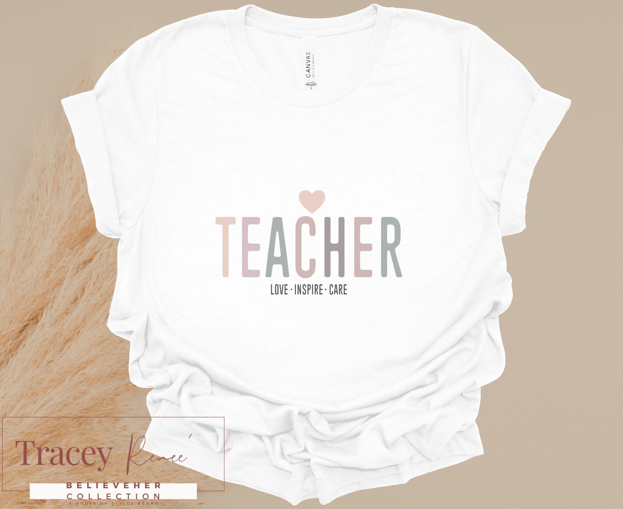 Teacher T-Shirt: Love, Inspire, Care - Gift for Educators. Women's White Tee.