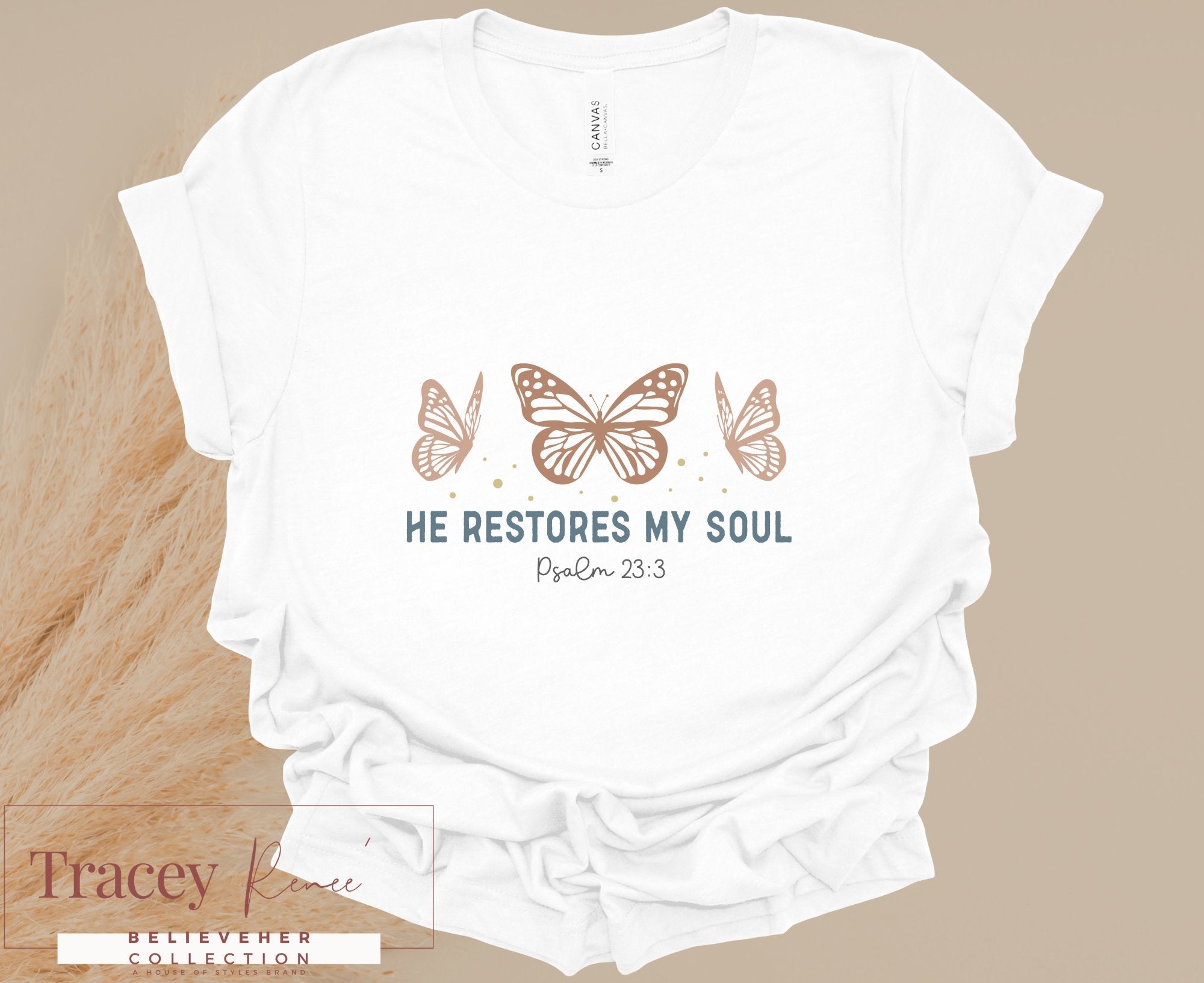 White Christian T-Shirt - "He Restores My Soul" Psalm 23:3 - Tracey Renee Collection