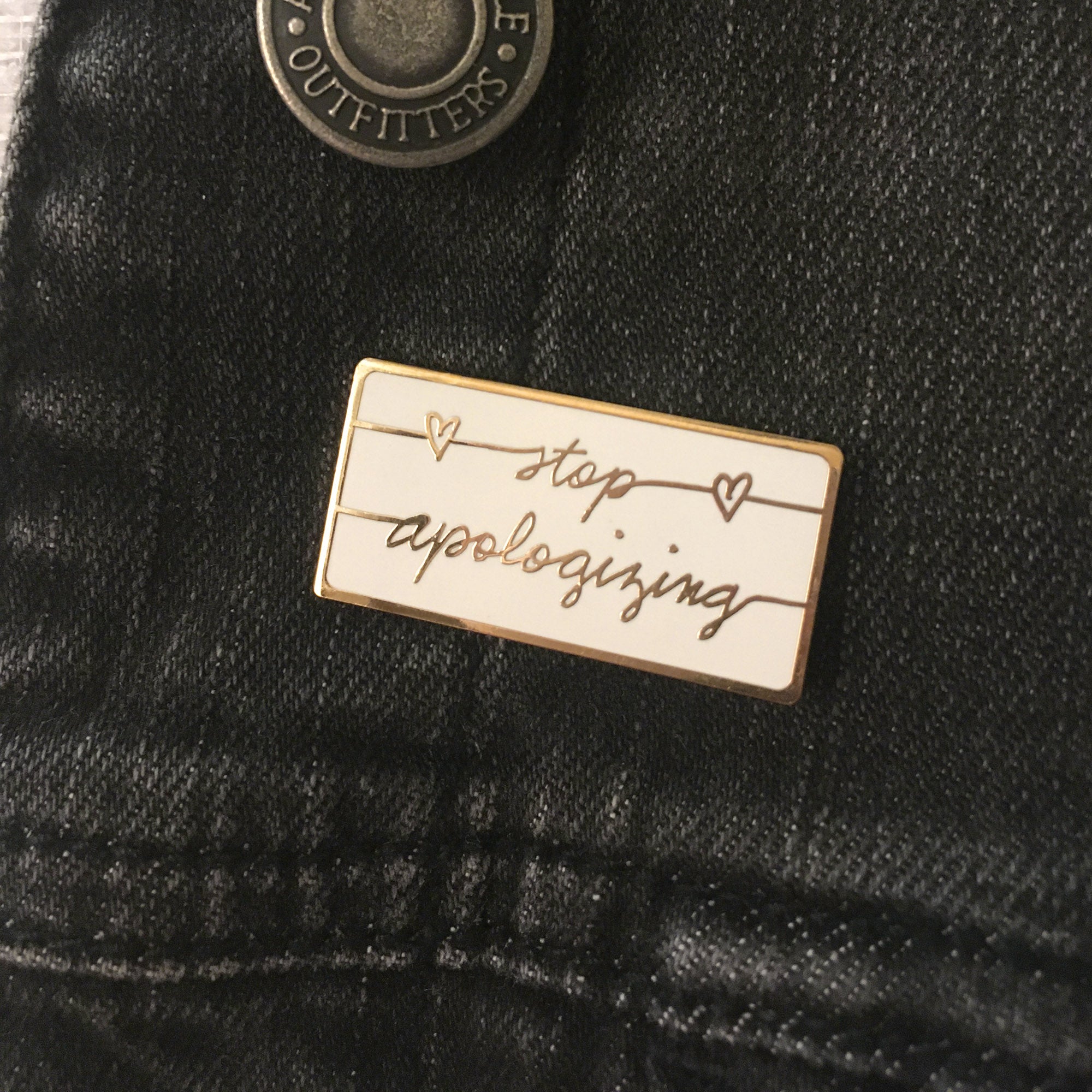 “Stop Apologizing” Enamel Pin – Empowerment & Self-Confidence Pin