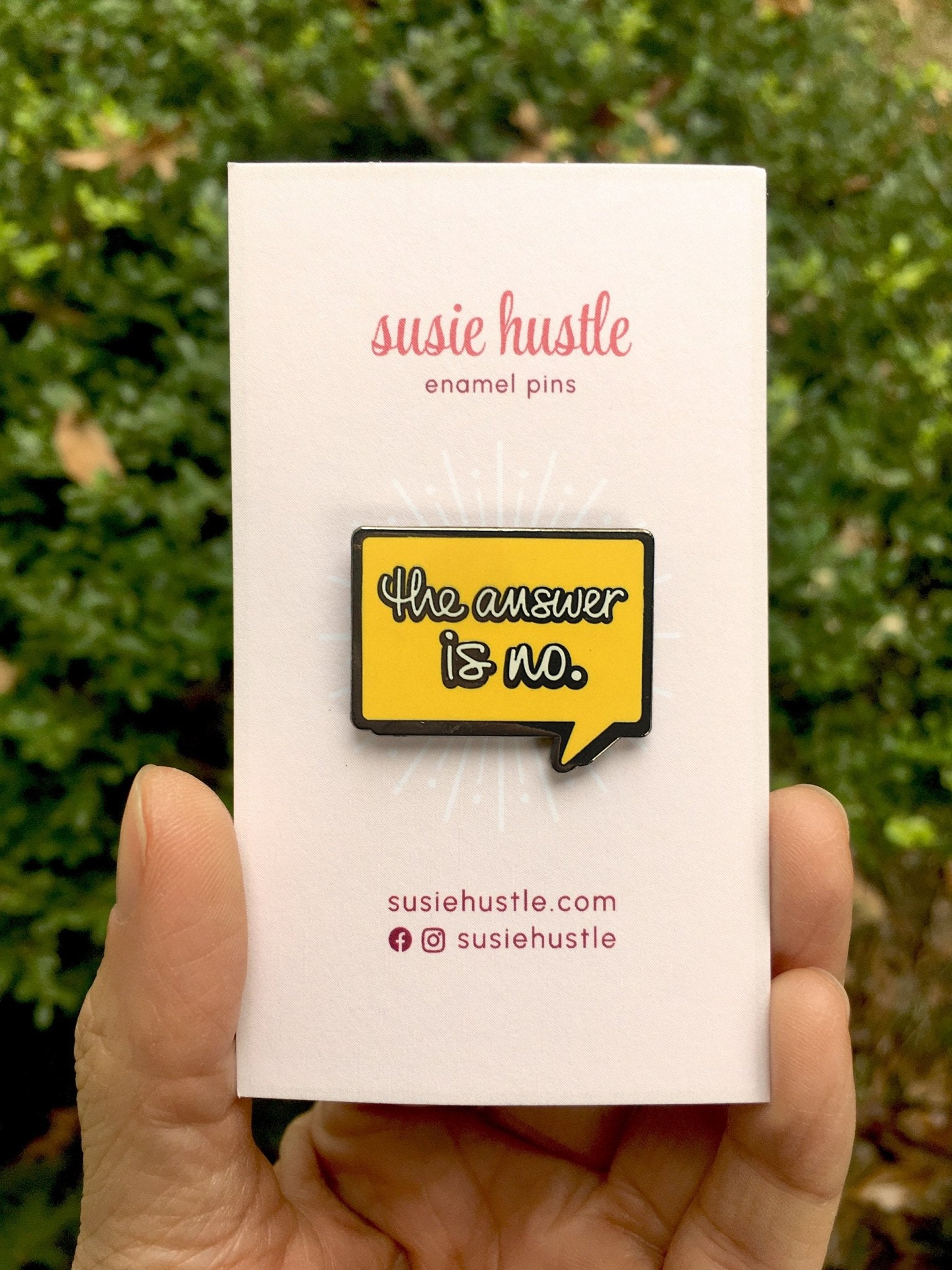 “The Answer Is No” Enamel Pin – Funny Boundary-Setting Speech Bubble