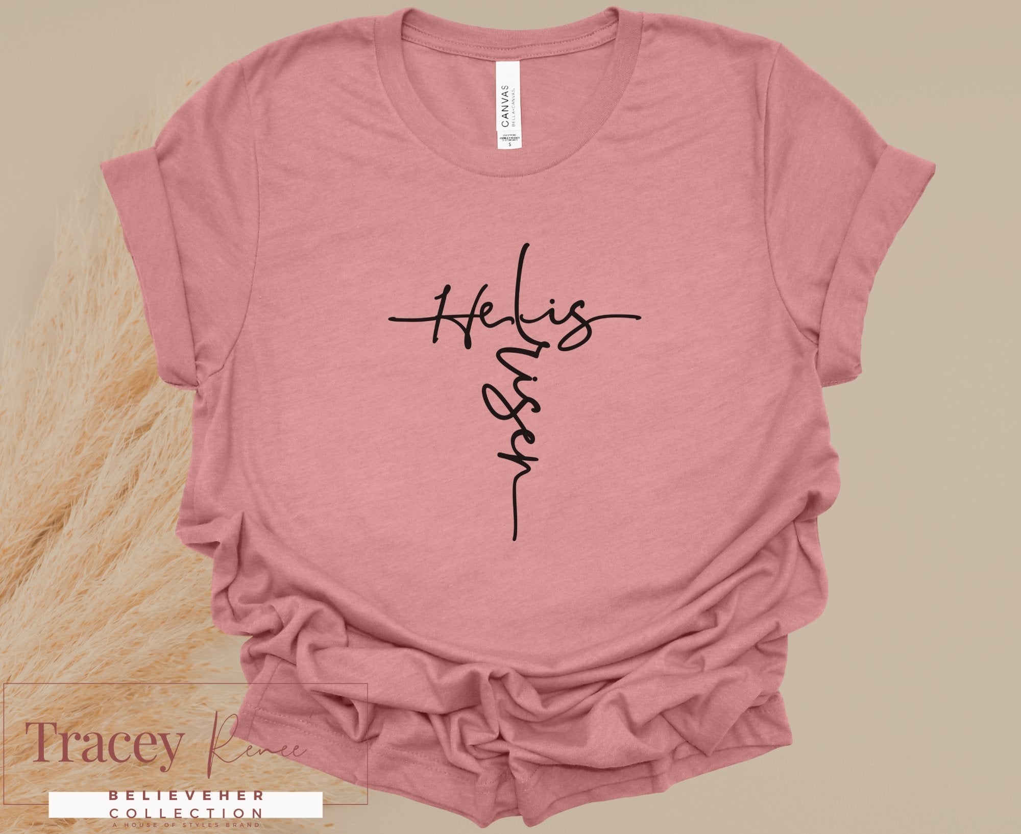 BelieveHer "He is Risen" Christian T-shirt - Easter Fashion for Women
