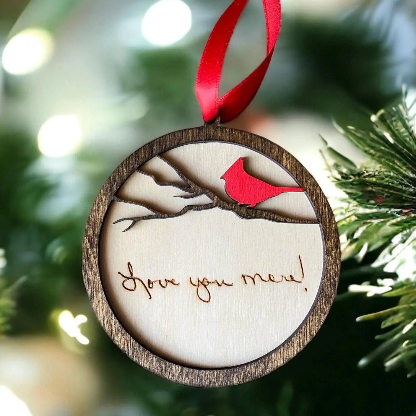 Cardinal Ornament, Handwriting Keepsake, Memorial Gift, Love You More, Custom Wood Ornament