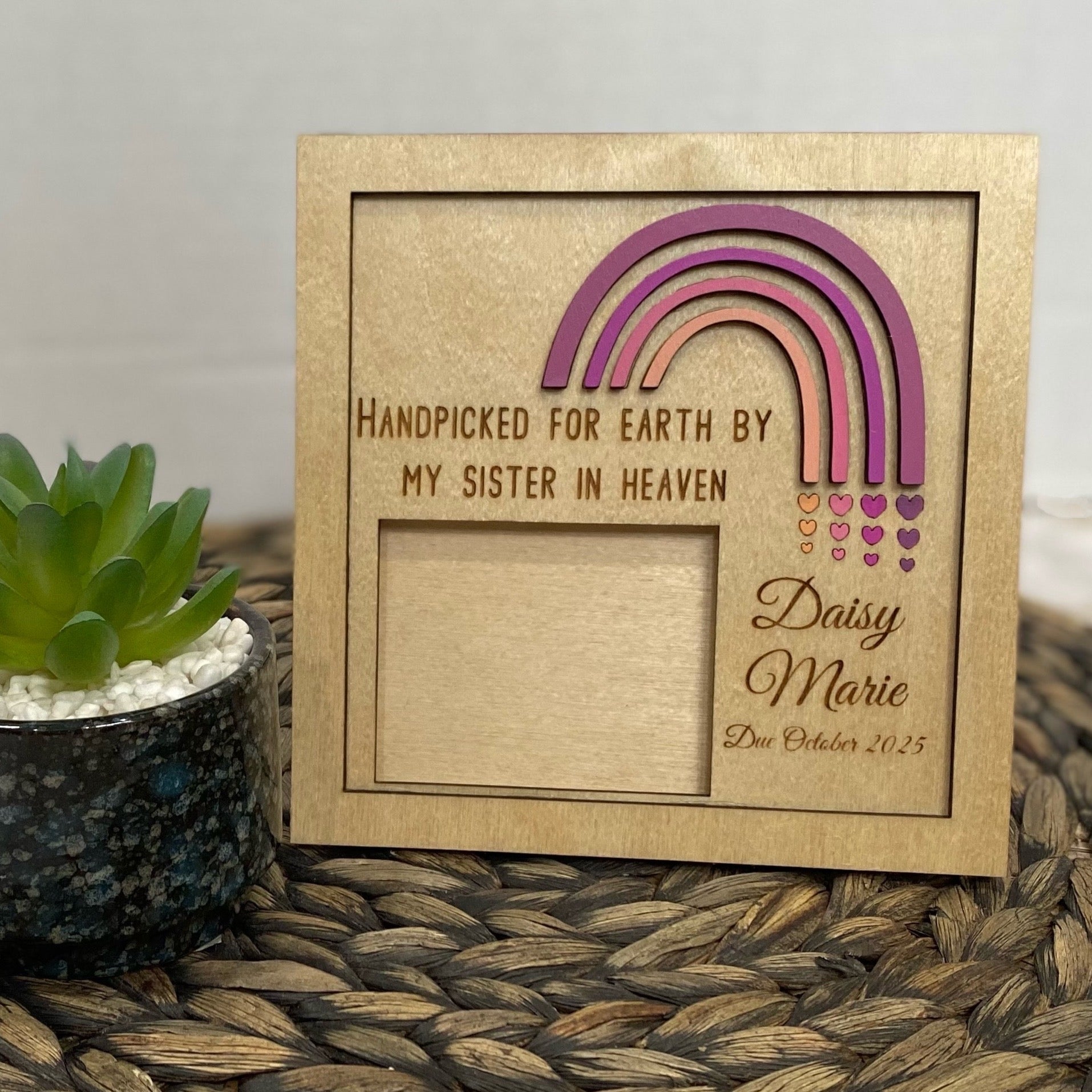Rainbow Baby Ultrasound Frame - Handpicked for Earth by Sister in Heaven - Daisy Marie - Due October 2025 - Memorial Keepsake
