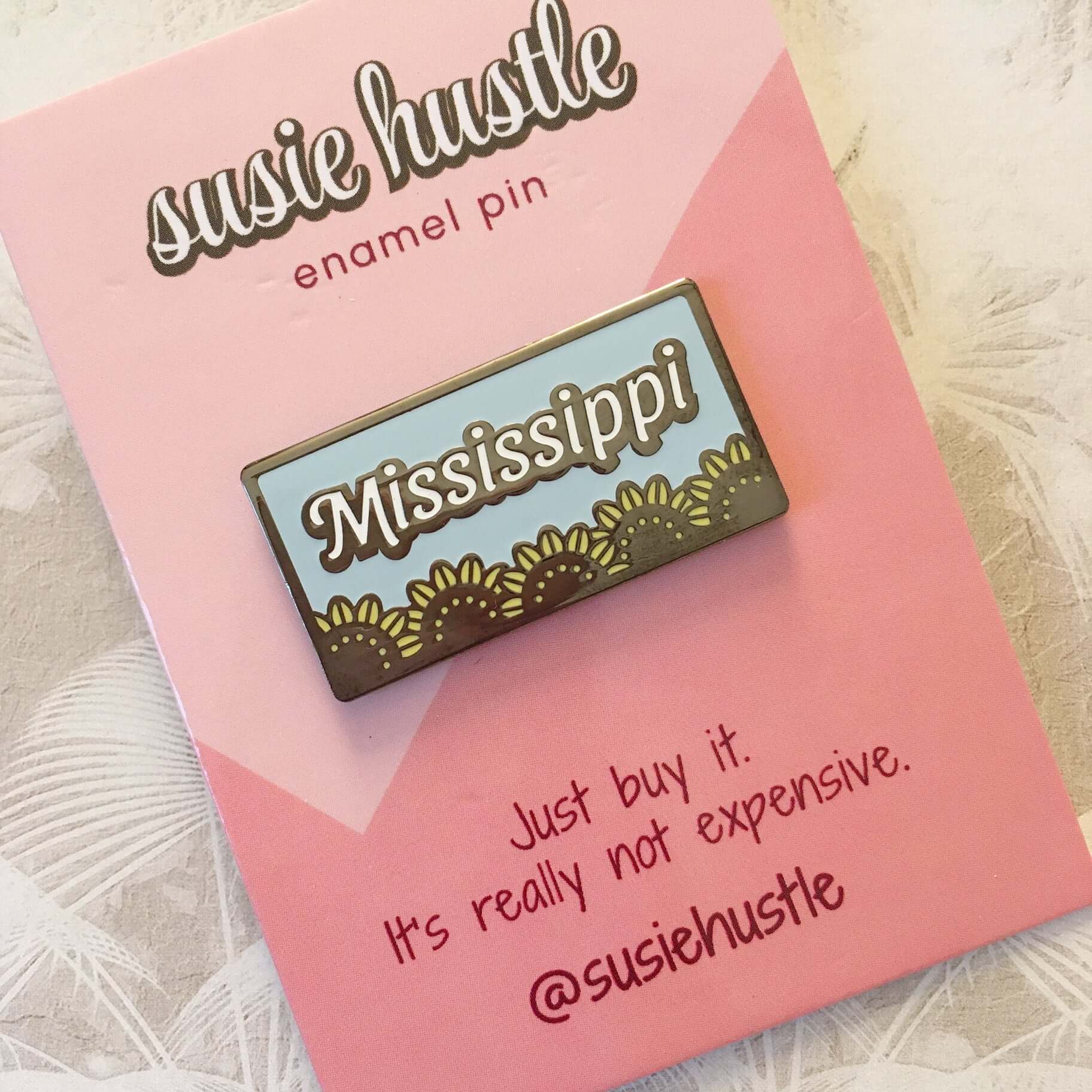 Mississippi Sunflower Enamel Pin | State Pride Souvenir by Susie Hustle