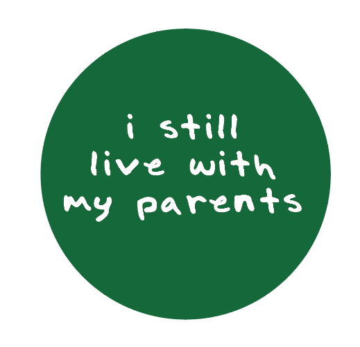 I still live with my parents T-shirt by Main Street Collective L.L.C., funny meme