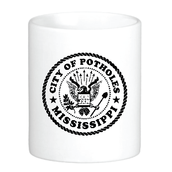 City of Potholes, Mississippi Mug - A Humorous Souvenir from Jackson, MS