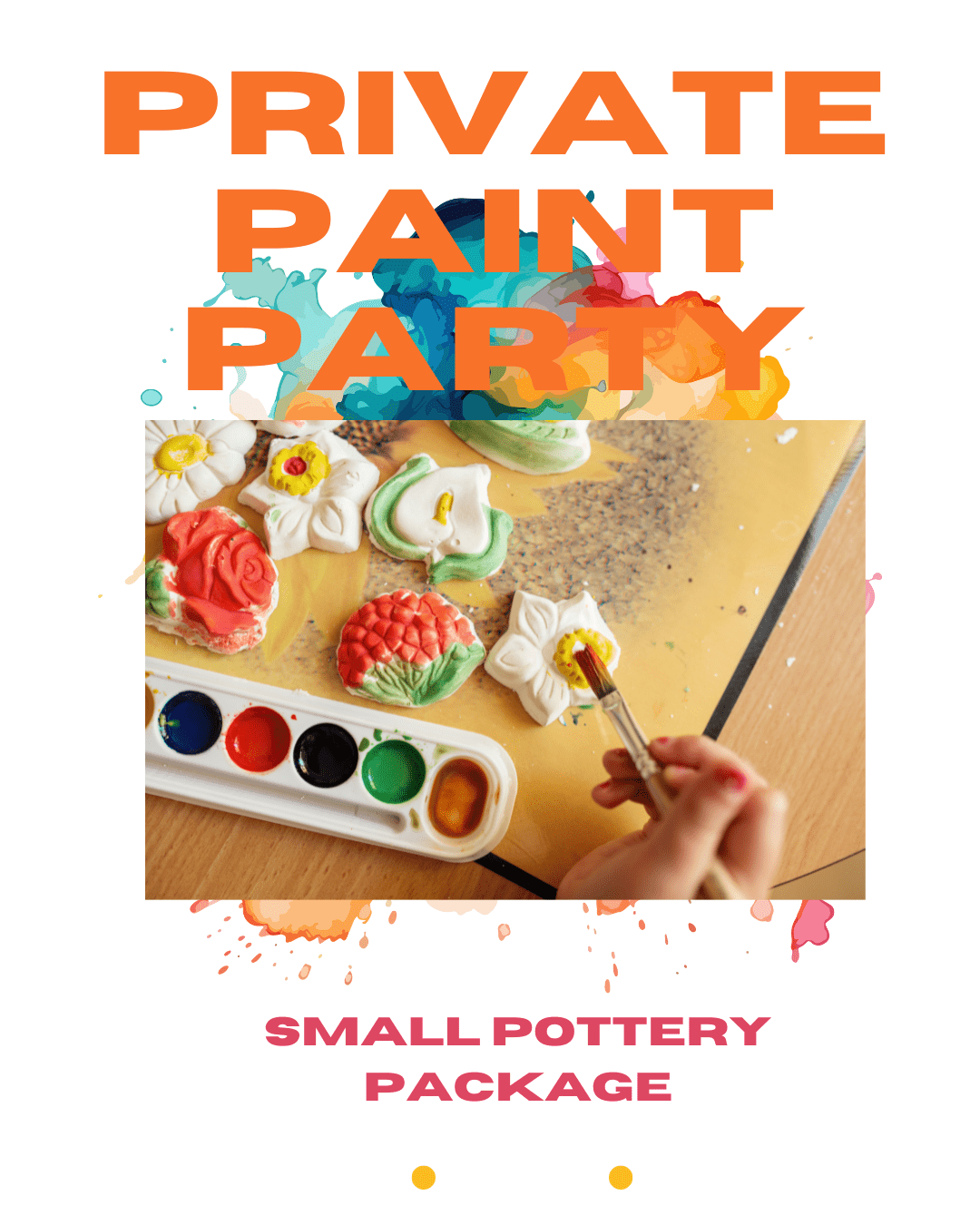 Pottery painting party! Paint your own pottery at a private art event. Small package available, includes pottery, paint & fun!