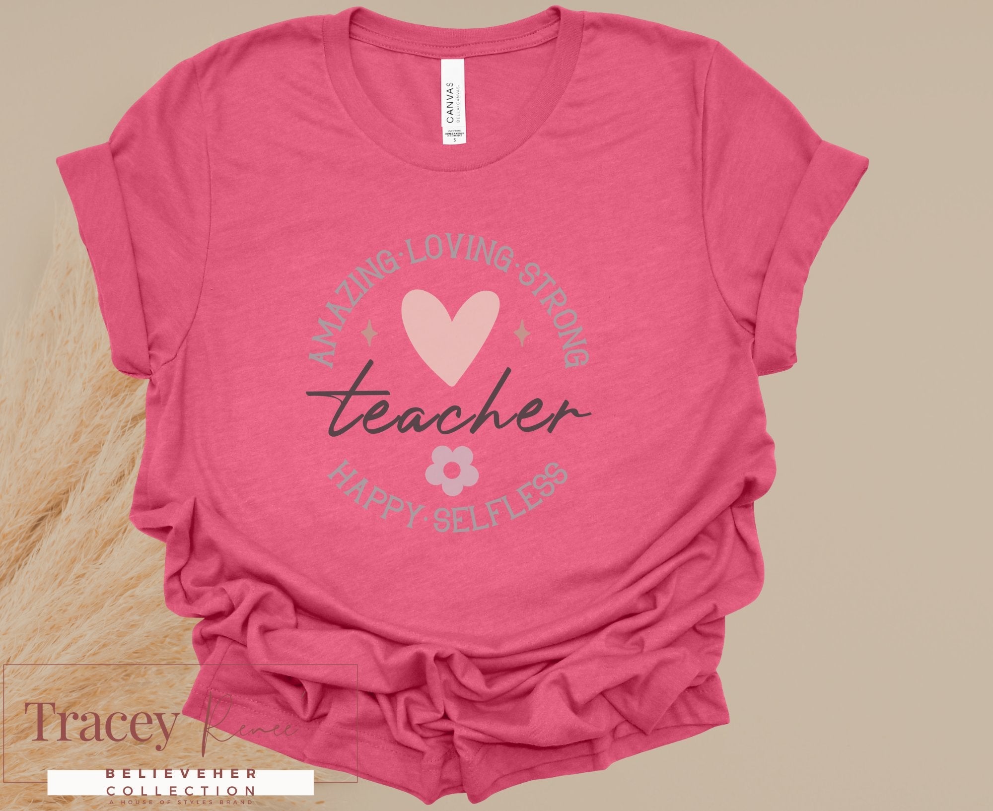 Pink Teacher T-shirt: AMAZING LOVING STRONG design with heart & flower. Teacher appreciation gift idea.