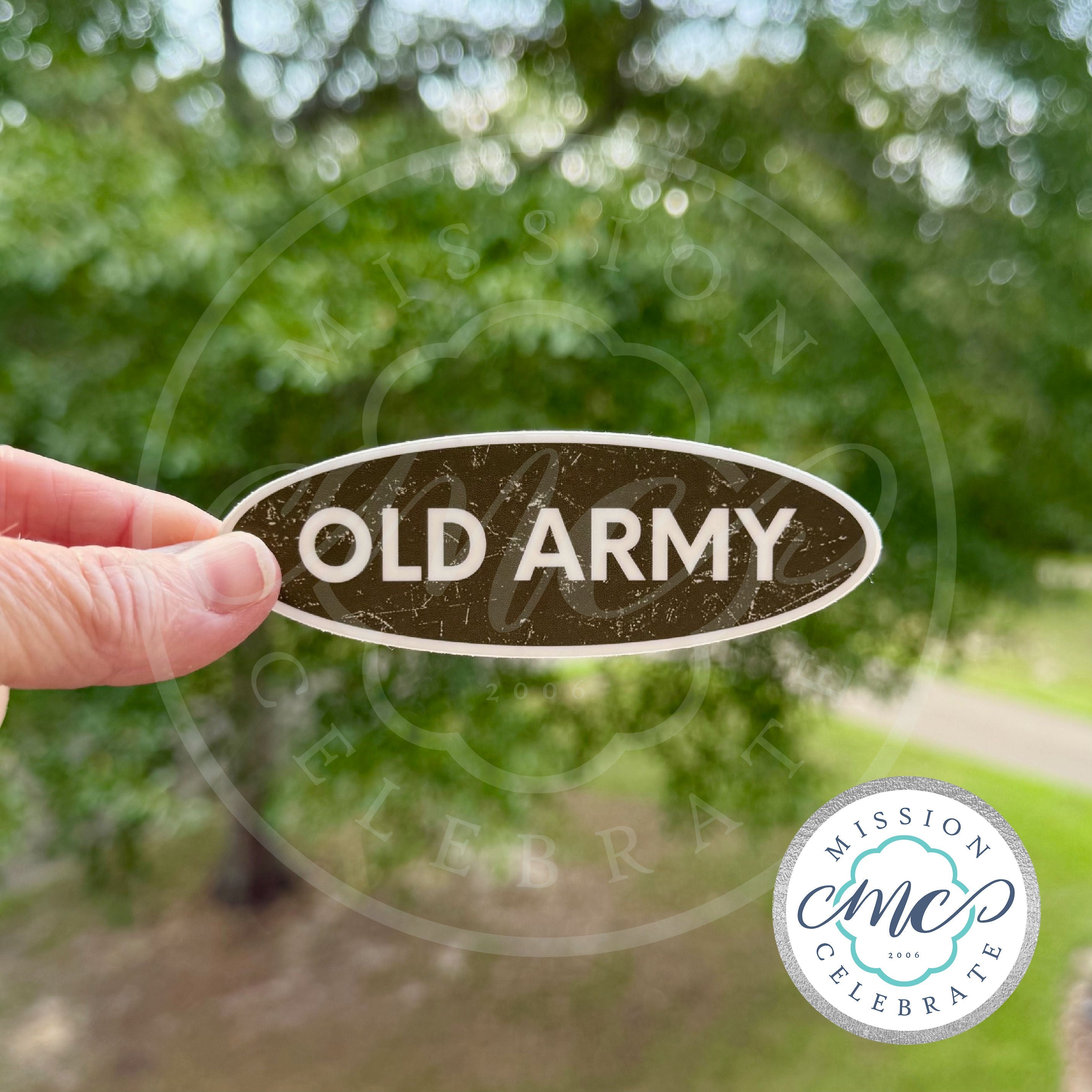 Old Army (for my daddy) Art Decal (Interior / Exterior Use)