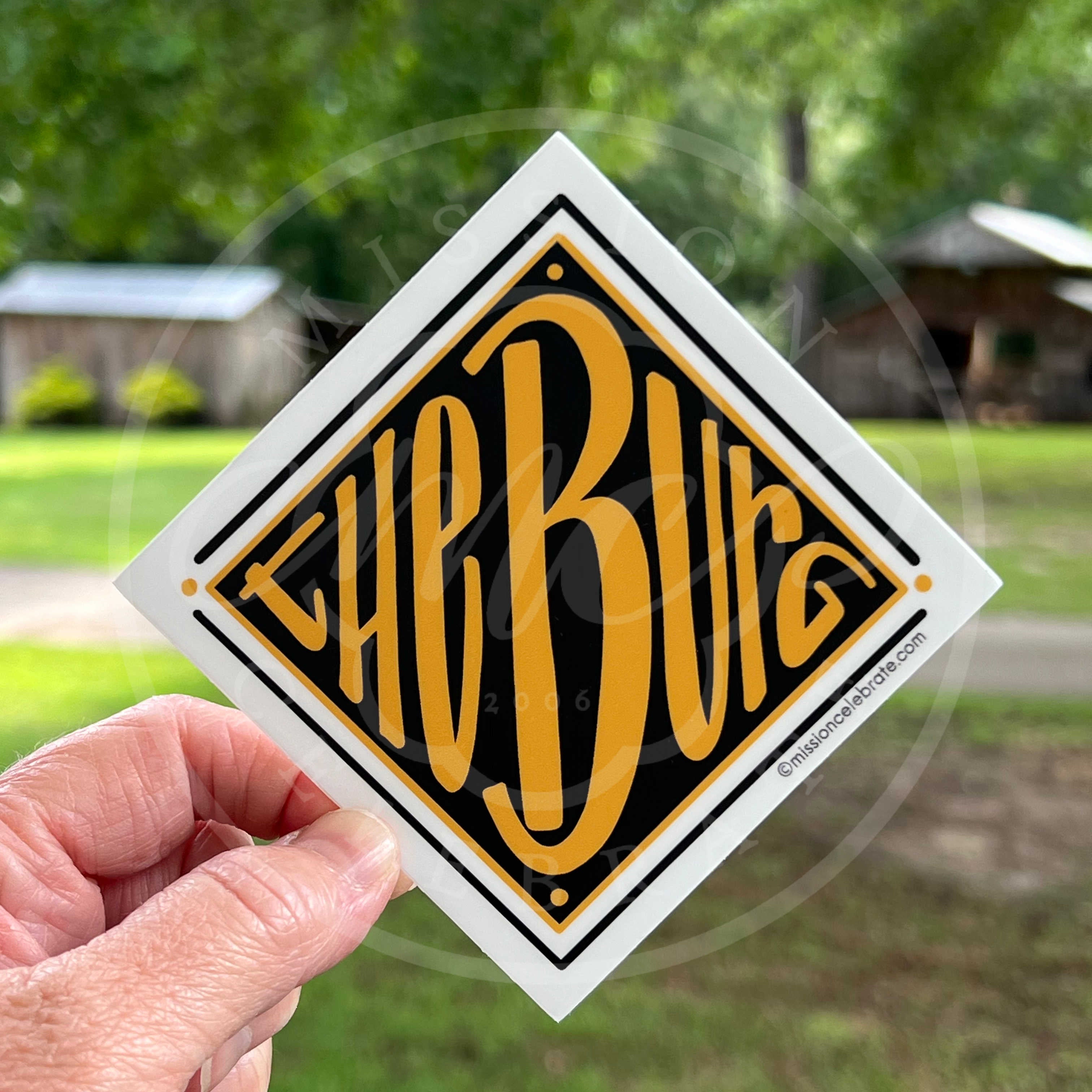 The Burg (Hattiesburg, Mississippi) Handlettered Diamond Shape Black & Gold Decal (Interior / Exterior Use)