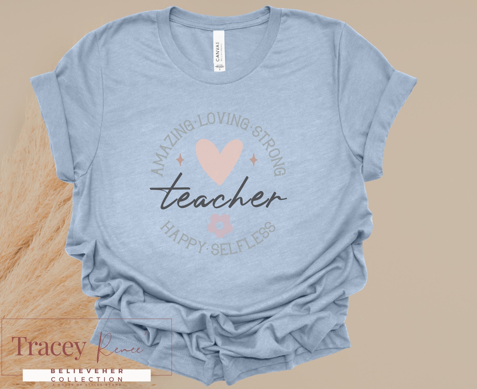 Teacher T-shirt: Amazing, Loving, Strong. Gift for educators! Spring Collection apparel from Main Street Collective. 