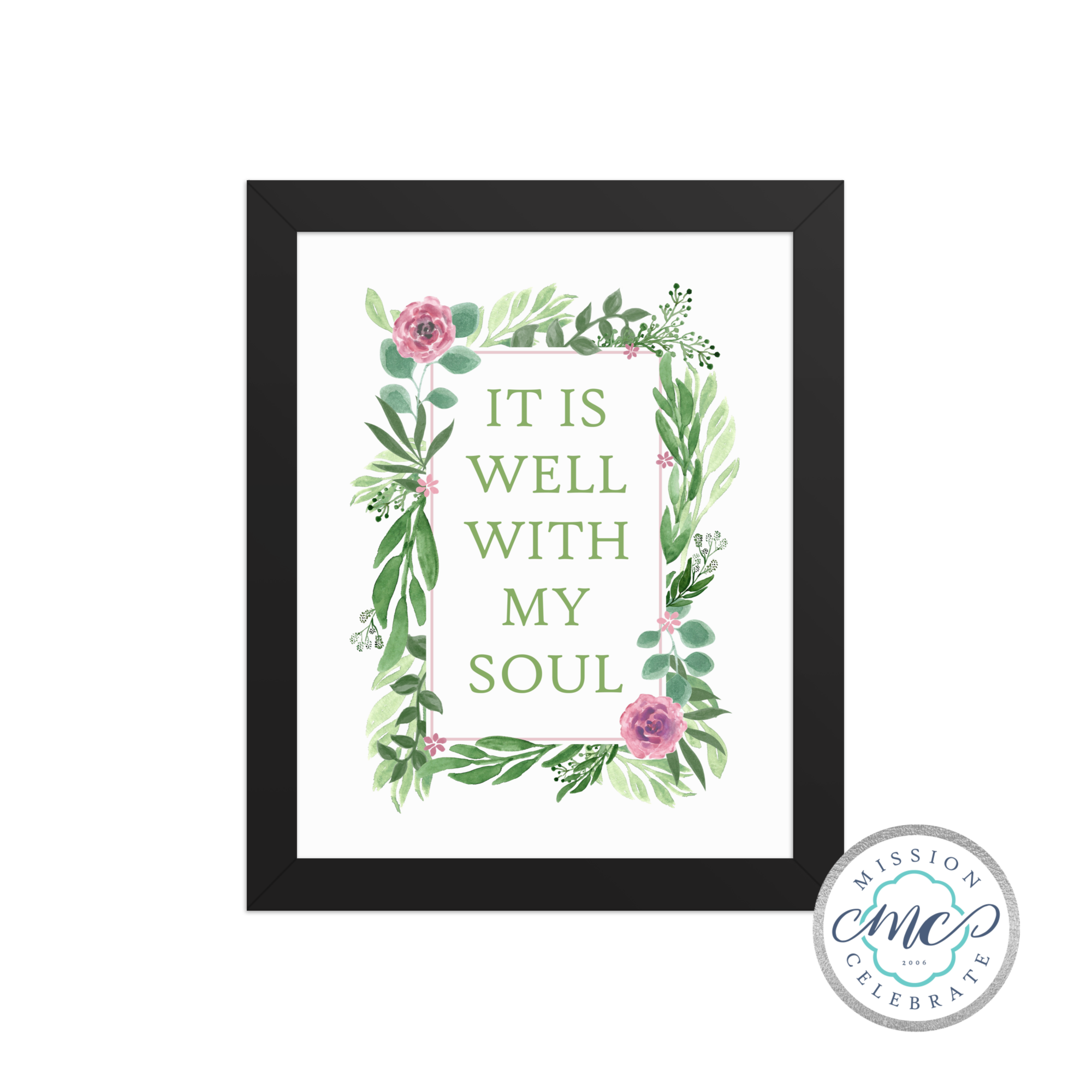 It Is Well With My Soul Art by Mississippi Artist ©LeslieGonce FRAMED PRINT 8x10 or 11x14 (black frame)
