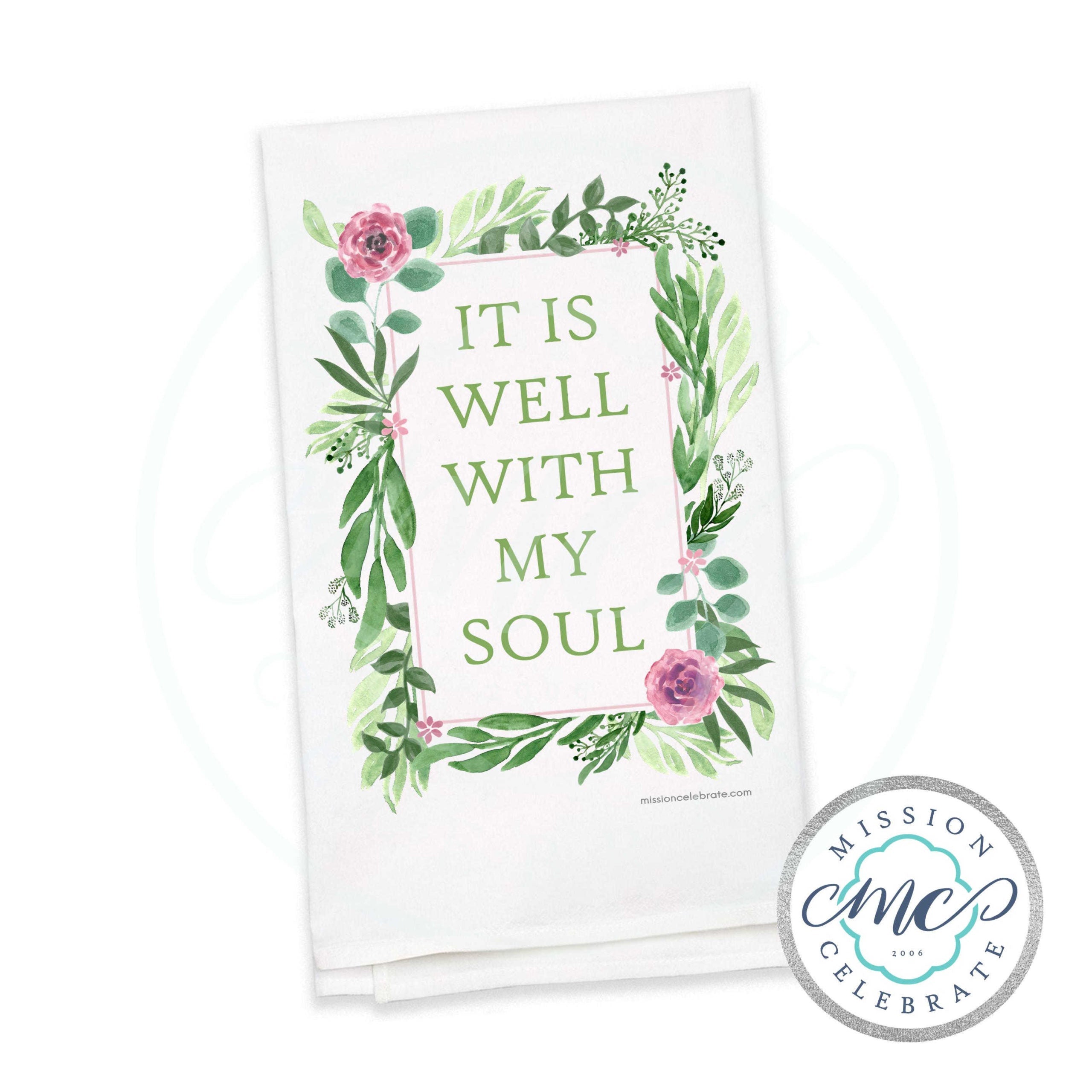 It Is Well With My Soul Art Tea Towel Kitchen Towel Flour Sack Towel 27"x27"
