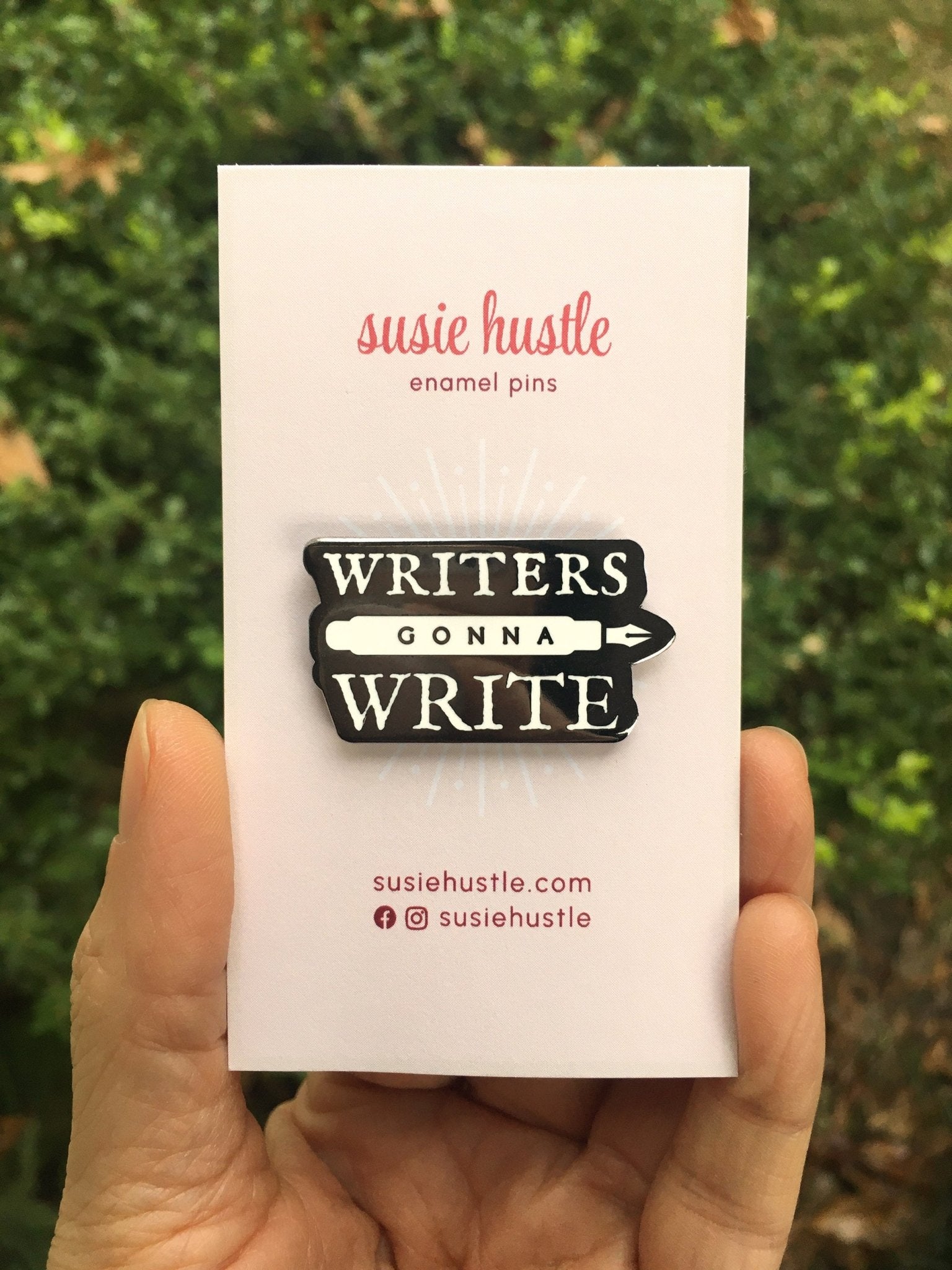 “Writers Gonna Write” Enamel Pin – Literary Gift for Authors & Book Lovers