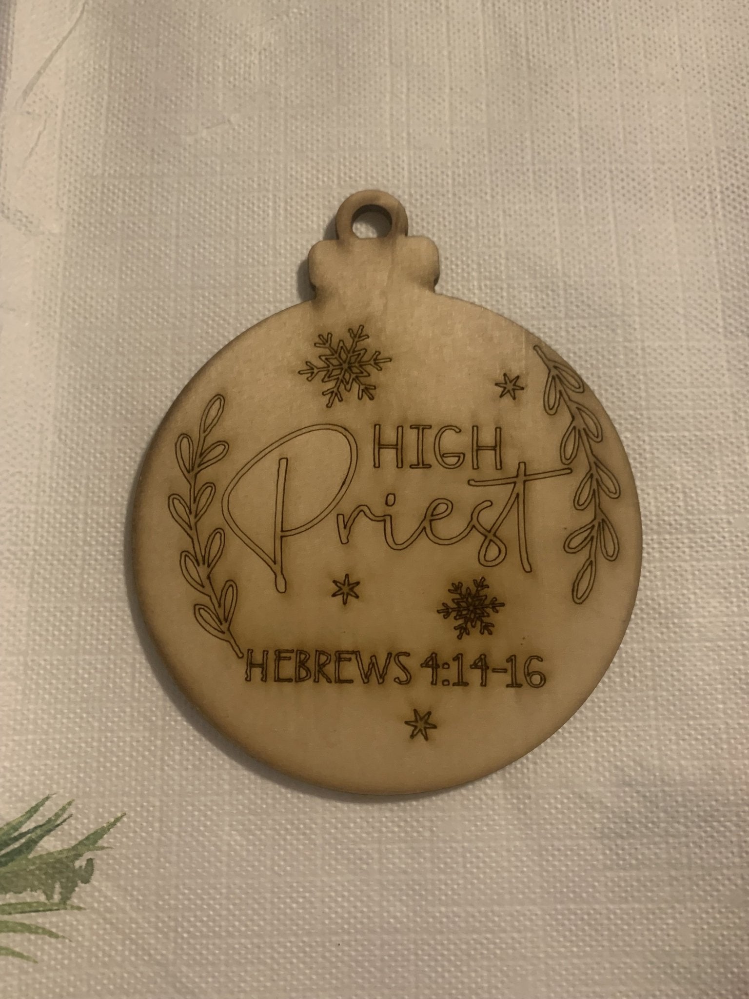 High Priest Ornament: Hebrews 4:14-16 Christmas Decoration Religious Wood Ornament Christmas Gift Christian Ornament