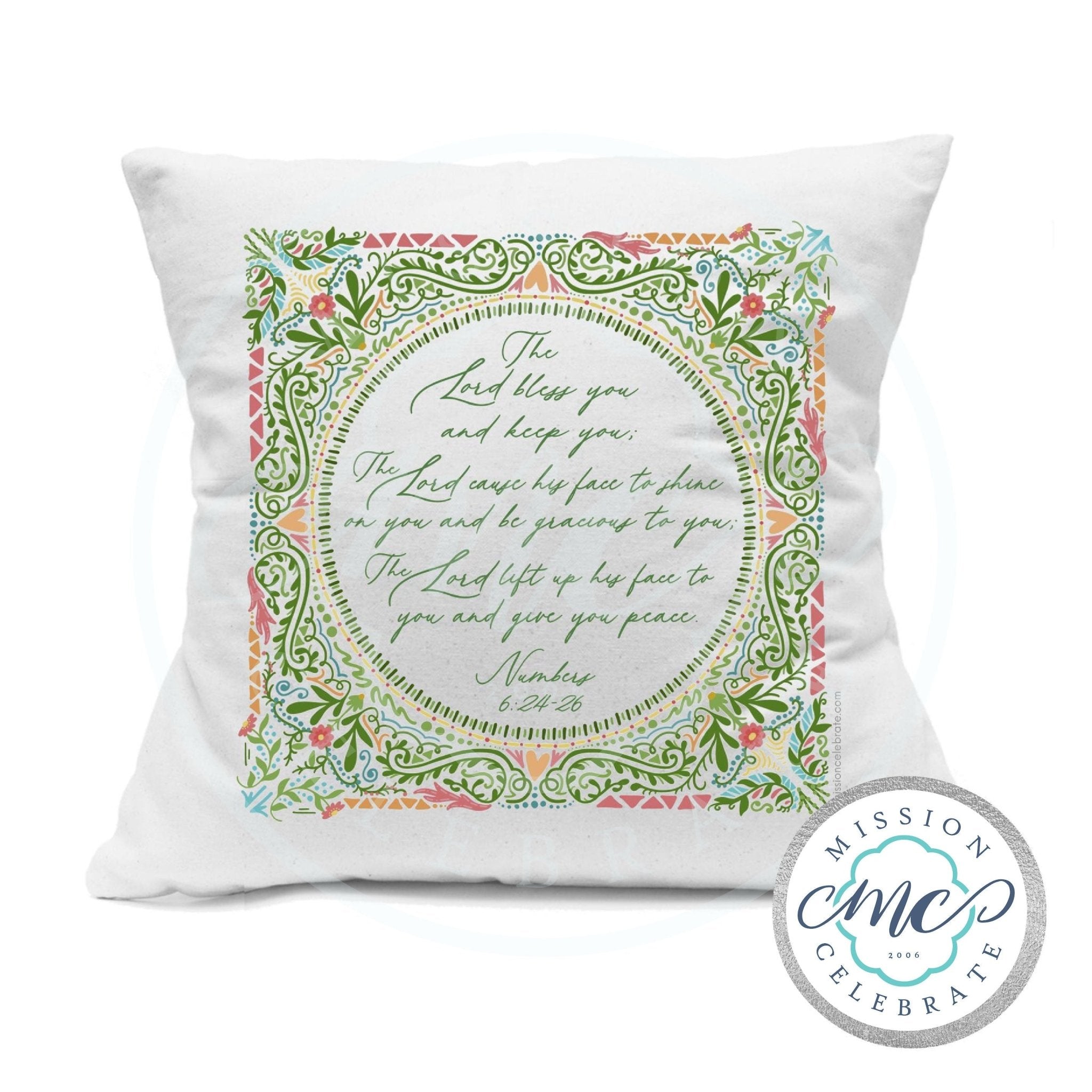 The Lord Bless You and Keep You The Lord Cause His Face to Shine On You and Be Gracious To You Numbers 6:24-26 (UPDATED) Art Pillow Cover (with Pillow Insert) White 18"x18"