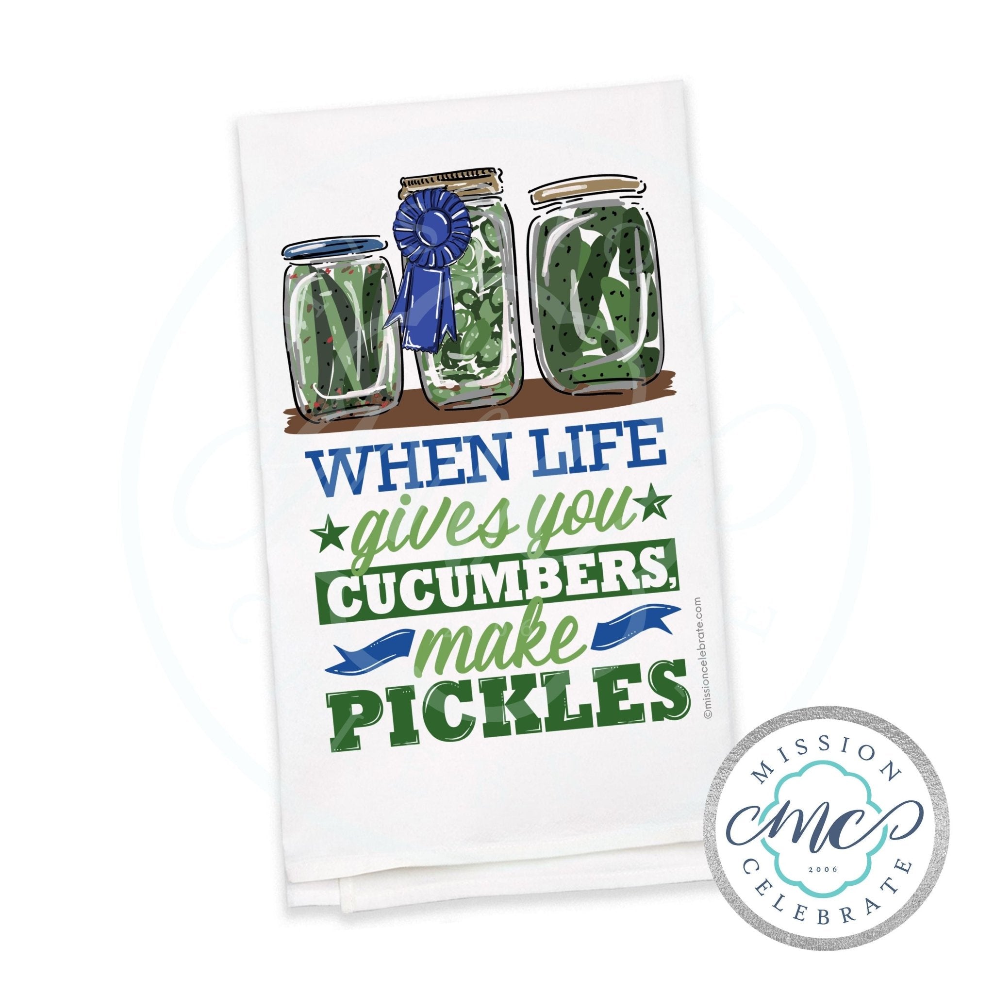 When Life Gives You Cucumbers, Make Pickles Art Tea Towel Kitchen Towel Flour Sack Towel 27"x27"