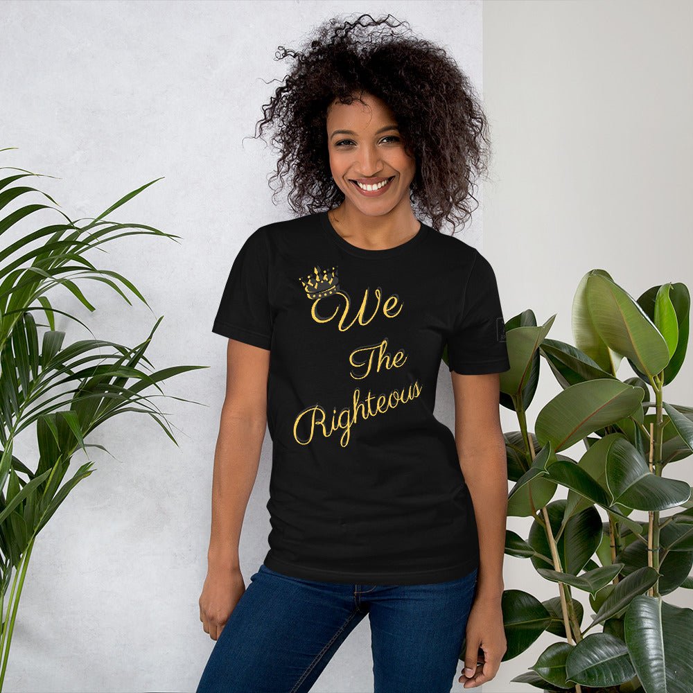 We the Righteous T-shirt: Women's fashion black tee with crown graphic. Empowerment apparel.
