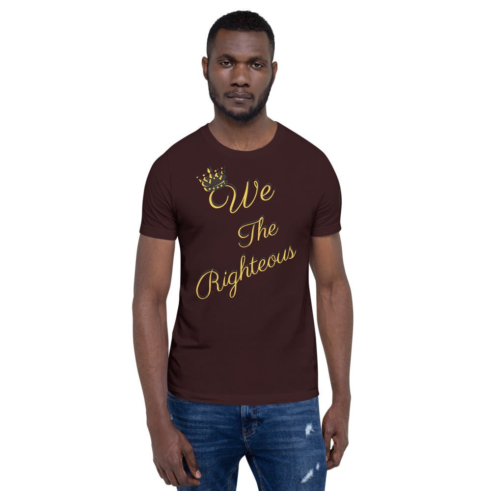 Men's "We The Righteous" T-shirt. Unisex Brown Short Sleeve Shirt. Fashionable Clothing.