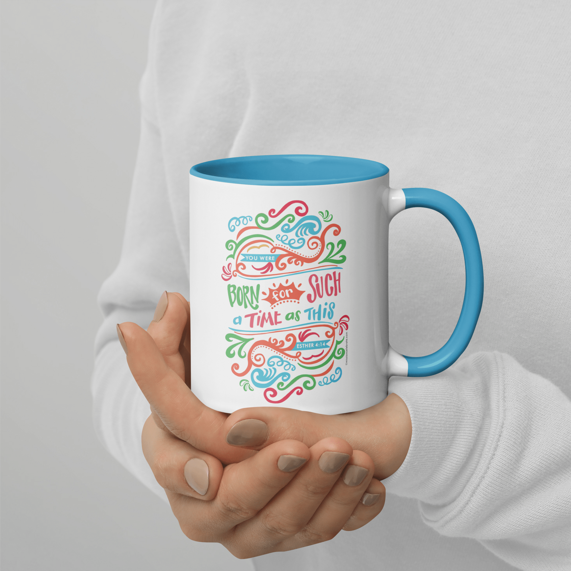 You Were Born For Such A Time As This Esther 4:14 Art Ceramic Mug (11oz or 15oz with blue accents - rim, inside, handle)