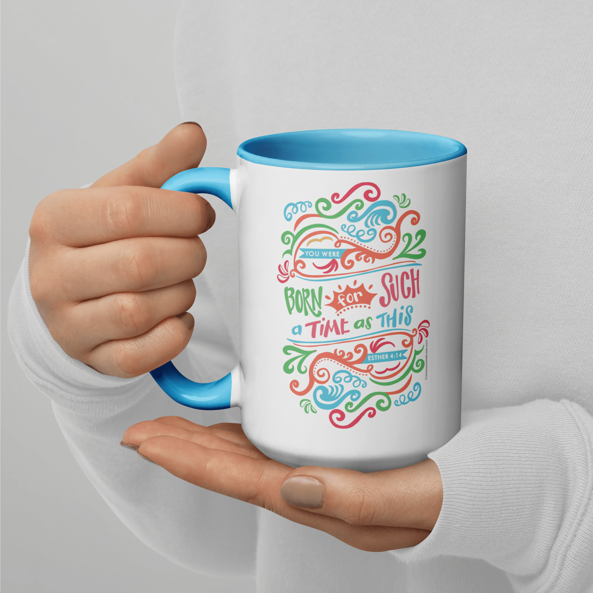 You Were Born For Such A Time As This Esther 4:14 Art Ceramic Mug (11oz or 15oz with blue accents - rim, inside, handle)