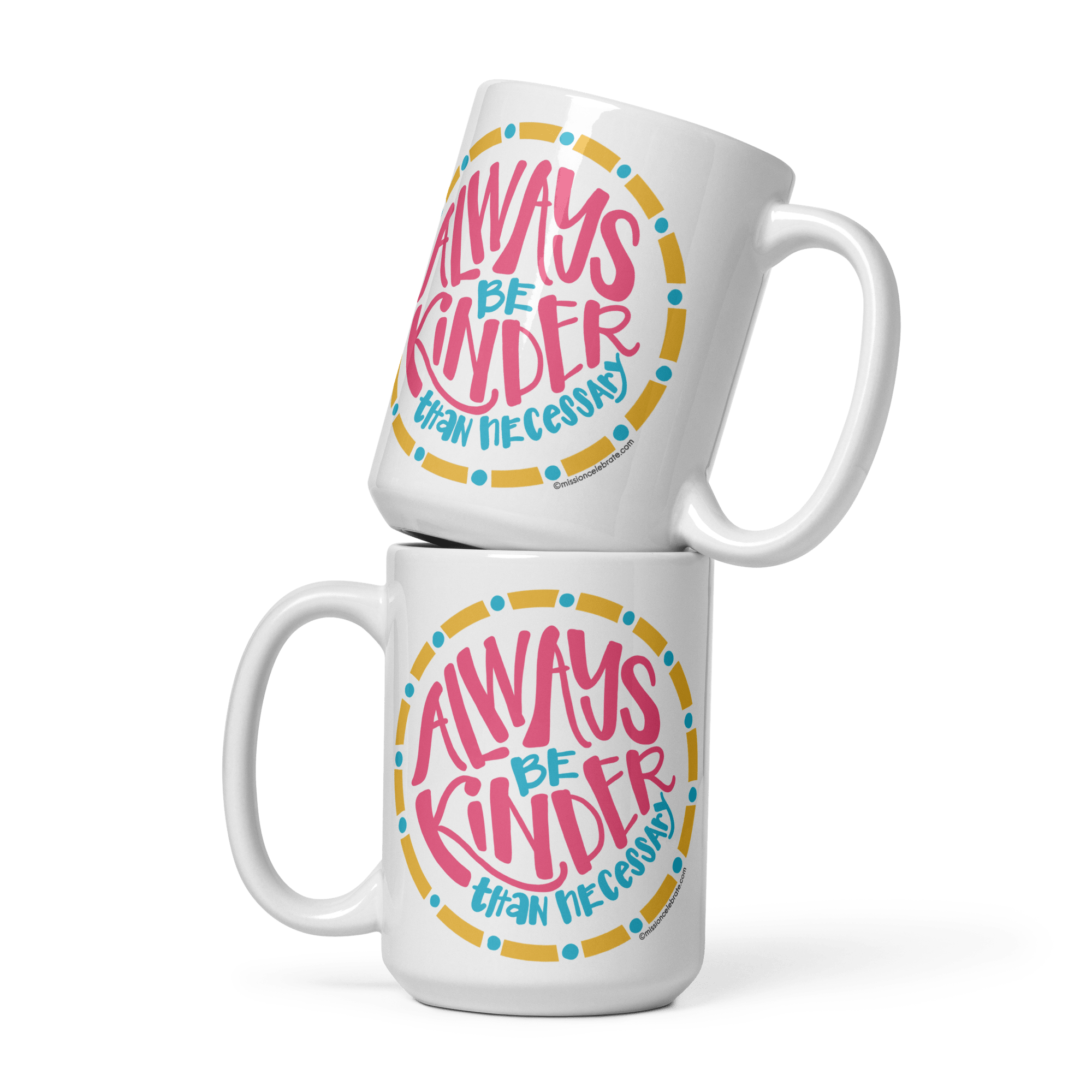 Stacked 'Always Be Kinder' Mugs - Whimsical Hand-Lettered Ceramic Coffee Cups by Mississippi Artist